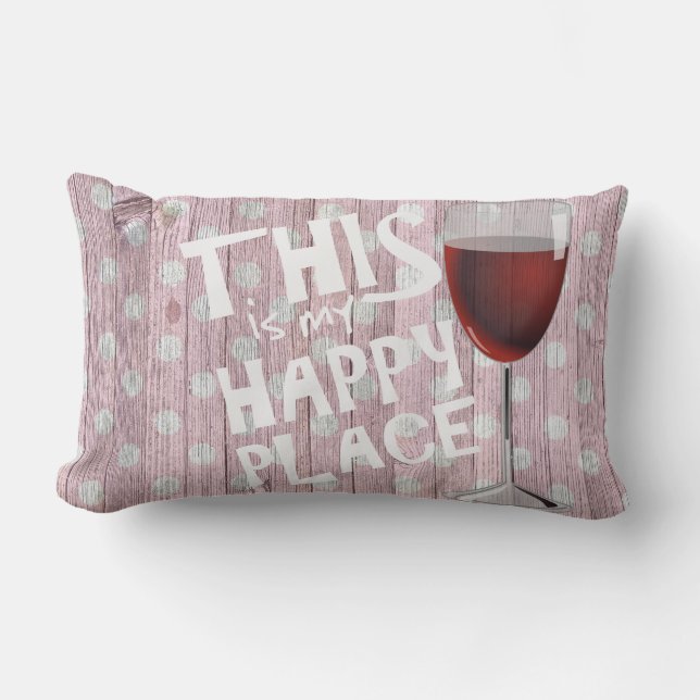 happy quote with wine glass on polka dot wood lumbar cushion (Front)