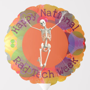 "Happy Rad Tech Week" Joyous Skeleton Balloon