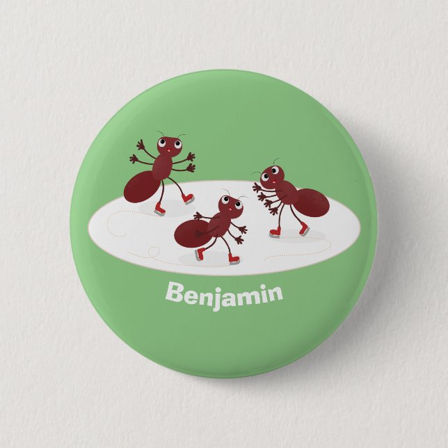 Happy red ants ice skating cartoon 6 cm round badge (Front)