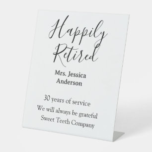 Happy retirement add name years of service retired pedestal sign