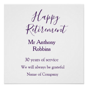 Happy retirement add name years of service retired poster