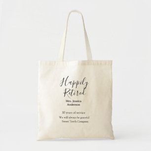 Happy retirement add name years of service retired tote bag