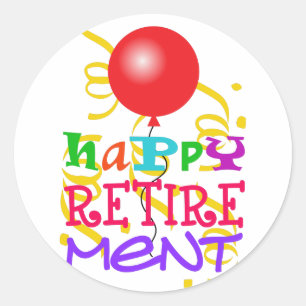 Happy Retirement Classic Round Sticker