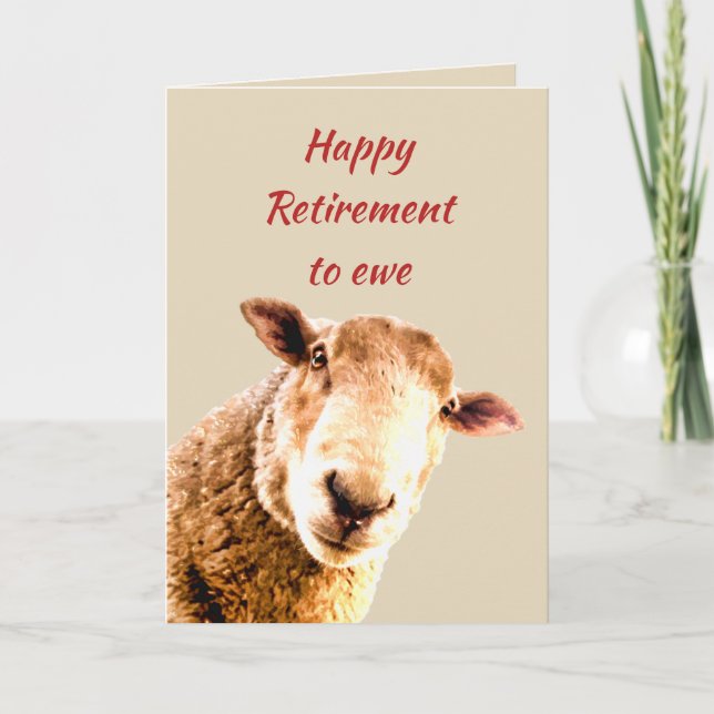 Happy Retirement Ewe Funny Sheep Animal Humour Card (Front)