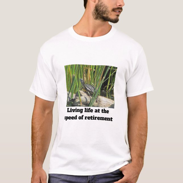 Happy Retirement Humourous Relaxed Turtle T-Shirt (Front)