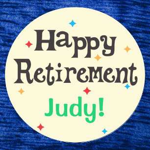Happy Retirement Party add Name Classic Round Sticker