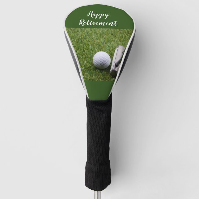 Happy Retirement to golfer with golf ball & putter Head Cover (Front)