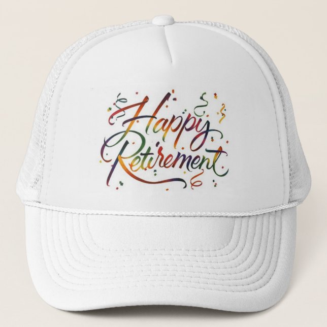 Happy Retirement Trucker Hat (Front)