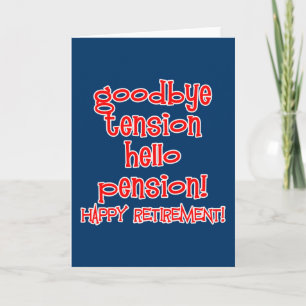 Happy Retirement! Tshirts and Retiree Gifts Card