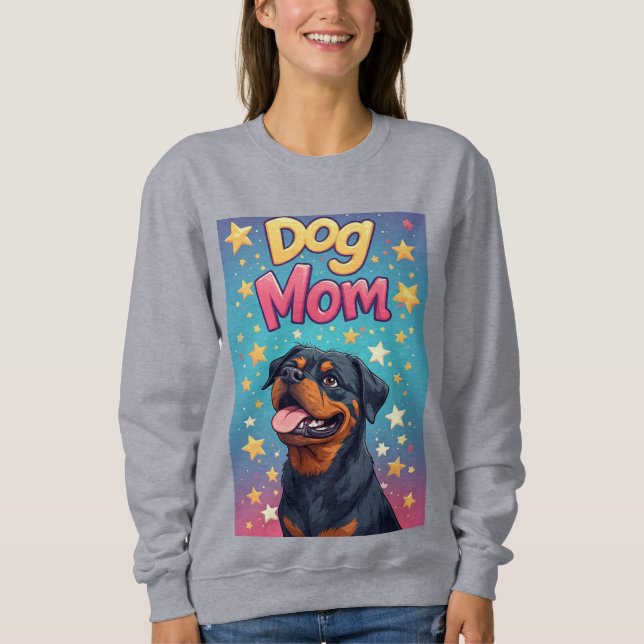 Happy Rottweiler Dog Mom Sweatshirt (Front)