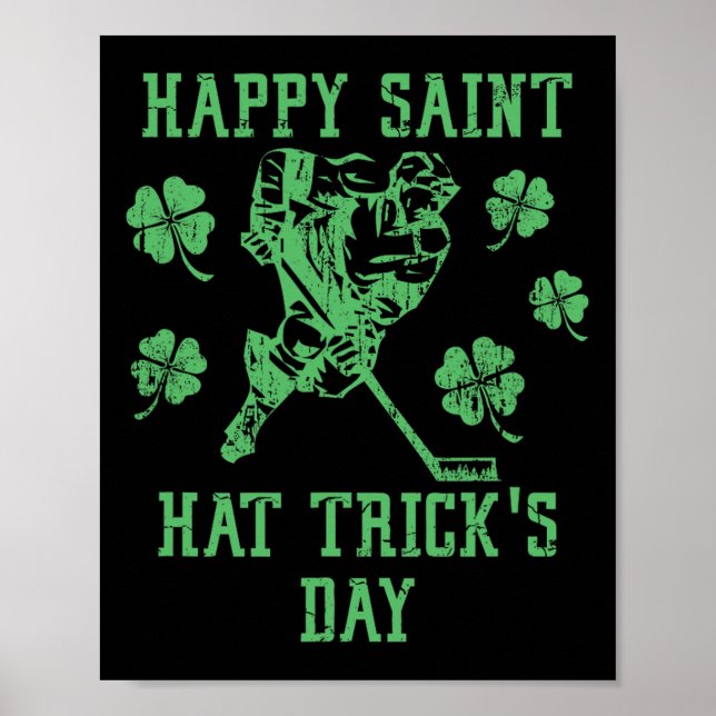 Happy Saint Hat Tricks Day Funny St Patrick's Day  Poster (Front)