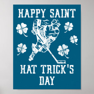 Happy Saint Hat Trick's Day St Patricks Day Funny  Poster