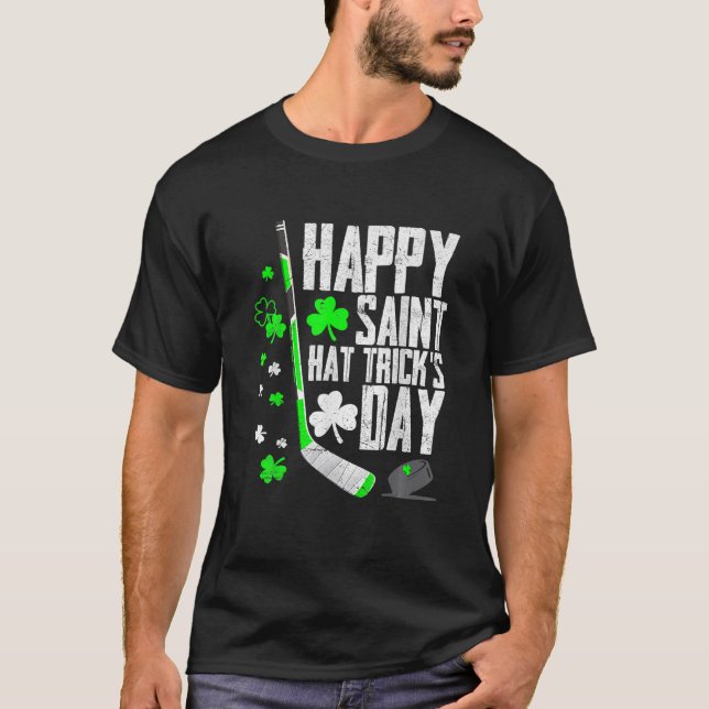 Happy Saint Hat Trick's Day Tee Ice Hockey St. Pat (Front)