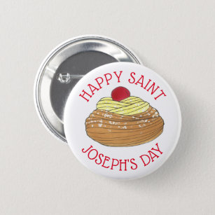 Happy Saint Joseph's Day Italian Pastry Zeppole 6 Cm Round Badge