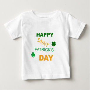 Happy Saint Patrick's Day Baby T-Shirt
