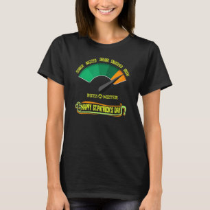 Happy Saint Patrick's Day Irish Buzz O Metre Graph T-Shirt