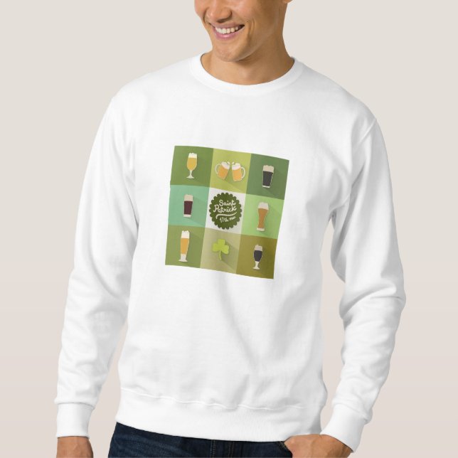 Happy saint patrick's day! sweatshirt (Front)