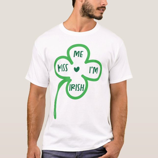 Happy saint patrick's day! T-Shirt (Front)