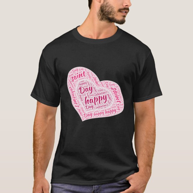 Happy Saint Valentine_s Day  T-Shirt (Front)