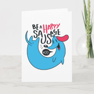 HAPPY SAUSAGE DOG CARD