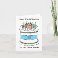 Happy Shared Same Day Joint Birthday Brother
