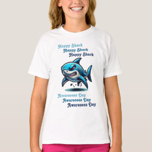Happy Shark Awareness Day   July 14th T-Shirt
