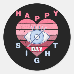Happy Sight Day Classic Round Sticker