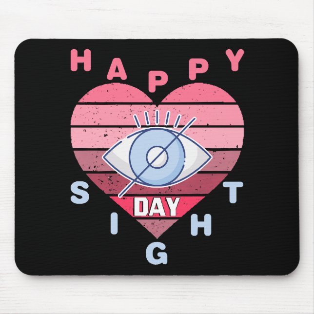 Happy Sight Day Mouse Pad (Front)