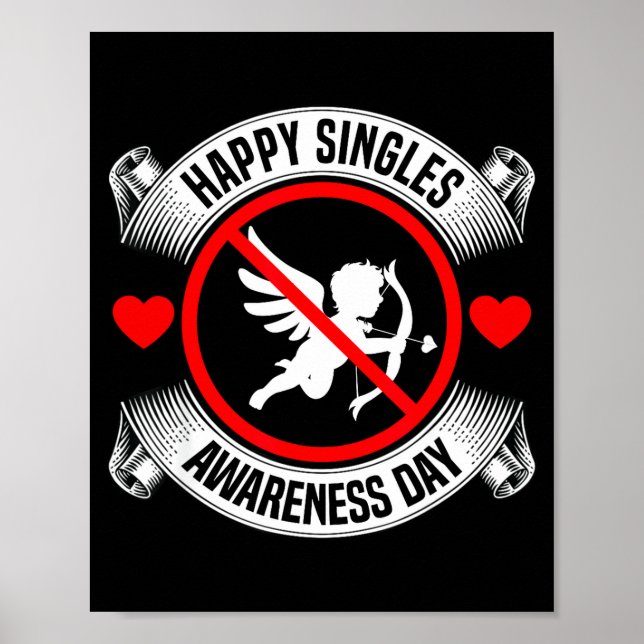 Happy Singles Awareness Day Anti Cud Anti Valentin Poster (Front)