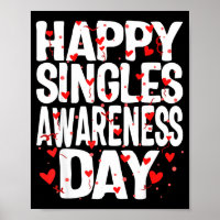 Happy Singles Awareness Day No Couples Anti Valent