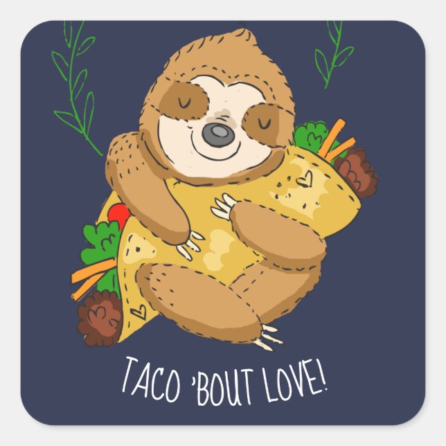 Happy Sloth and Taco Love Square Sticker (Front)