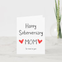 Happy Soberversary Mum, Sober Anniversary