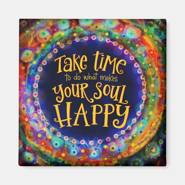 Happy Soul Fun Colourful Trendy Inspirivity Magnet (Front)