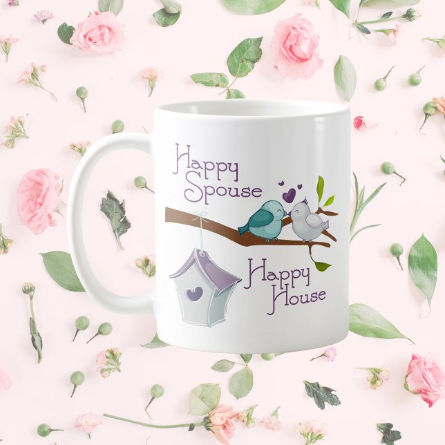 Happy Spouse Happy House Cartoon Love Birds Coffee Mug (Creator Uploaded)