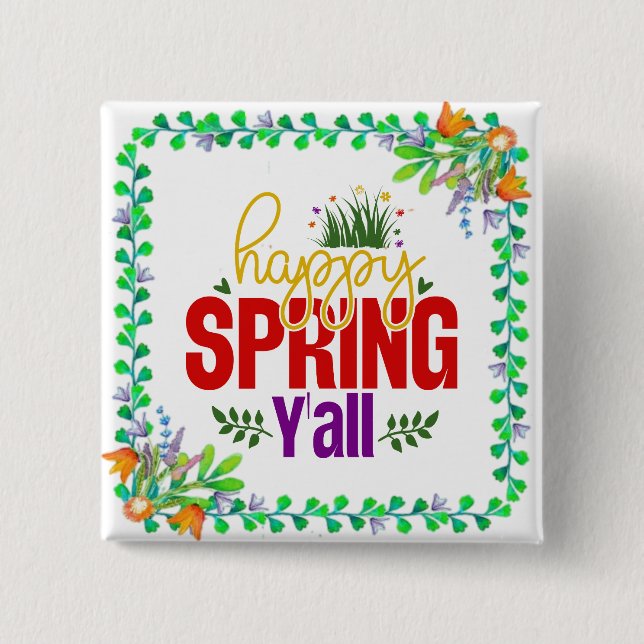 Happy Spring Y’all-90996 15 Cm Square Badge (Front)