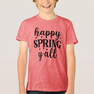 Happy Spring Y'all-67210 Tri-Blend Shirt