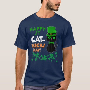 Happy St Cat Tricks Day Funny St Pat's Paddy Patri T-Shirt