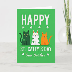 Happy St Cattys Day Brother Card