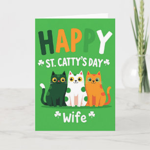 Happy St Cattys Day Wife Card