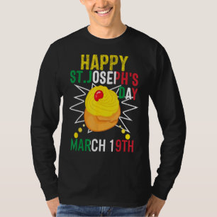 Happy St Josephs Day Jesus Catholic Christian Marc T-Shirt