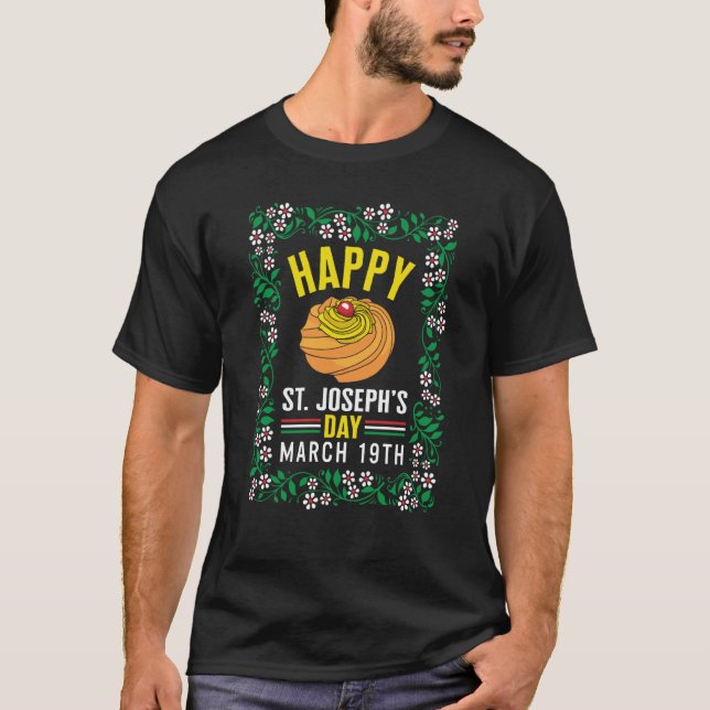 Happy St Joseph's Day March 19th Zeppole Floral Ch T-Shirt (Front)