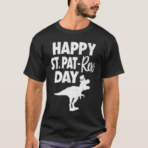 Happy St Pat Rex Day Dino  St Patricks Day T-Shirt