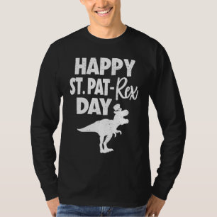 Happy St Pat Rex Day Dino  St Patricks Day T-Shirt