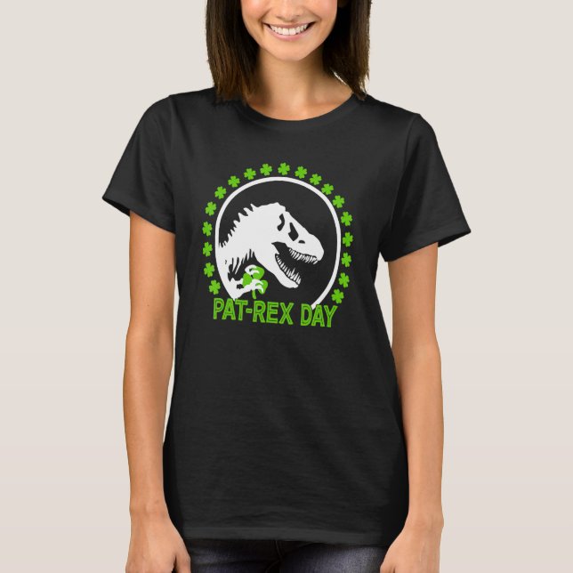 Happy St Pat Rex Day  St Patrick Patrex Dinosaur T-Shirt (Front)