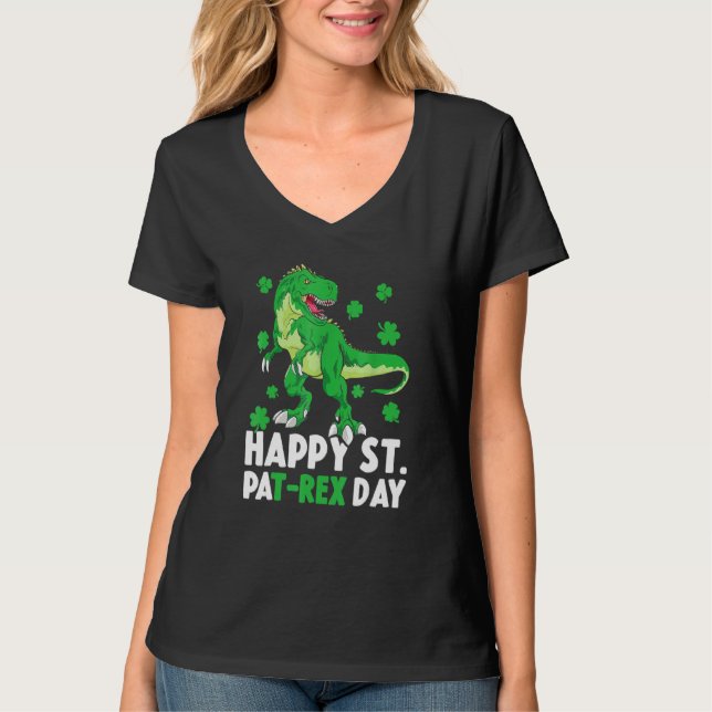 Happy St Pat Rex Dinosaur Saint Patrick's Day For  T-Shirt (Front)