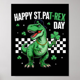 Happy St Pat T-rex Day Boys Kids Dinosaur St Patri Poster