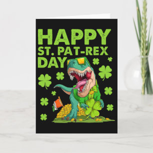 Happy St Pat T-rex Day Dinosaur St Patricks Day Bo Card