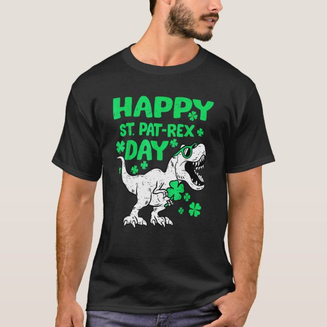 Happy St Pat T Rex Day Shamrock Dinosaur St Patric T-Shirt (Front)