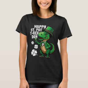 Happy St Pat T-rex Day St Patricks Day Dinosaur Di T-Shirt