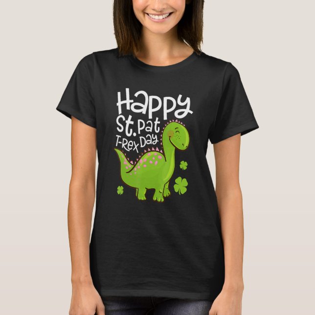Happy St Pat T Rex Saint Patrick's Day Dinosaur Bo T-Shirt (Front)